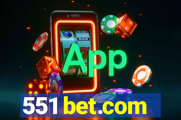 551 bet.com